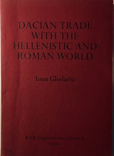 Dacian trade with the Hellenistic and Roman world