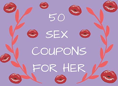 50 Sex Coupons for Her