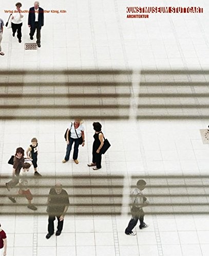 Kunstmuseum Stuttgart, Architektur
