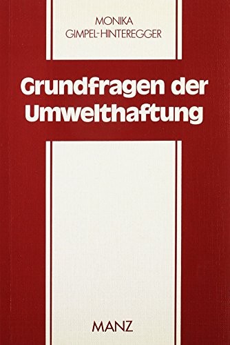 Grundfragen der Umwelthaftung