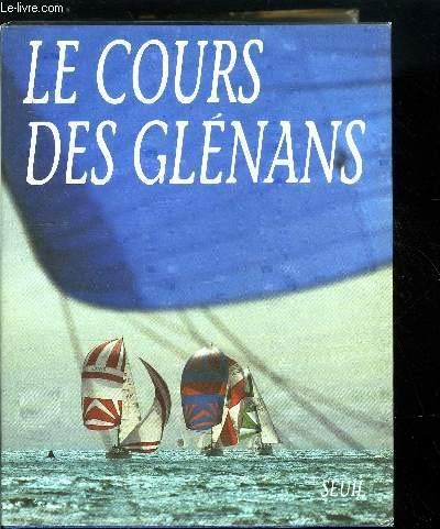 Cours des glenans (le)