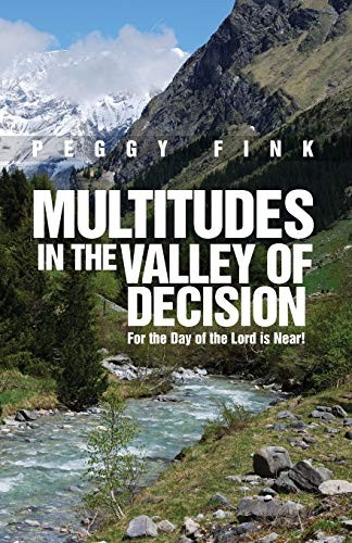Multitudes in the Valley of Decision
