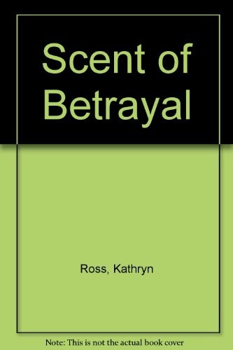 Scent of Betrayal