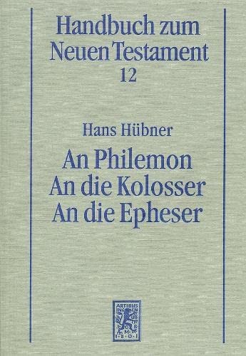 An Philemon, an die Kolosser, an die Epheser