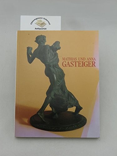 Mathias und Anna Gasteiger
