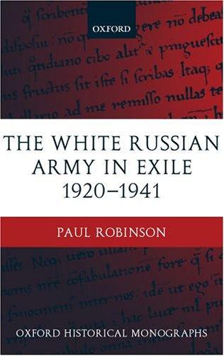 The White Russian Army in exile, 1920-1941