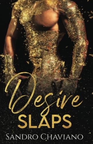 Desire Slaps