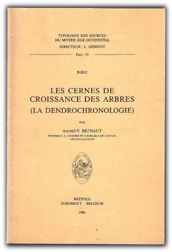 Les cernes de croissance des arbres (la dendrochronologie)