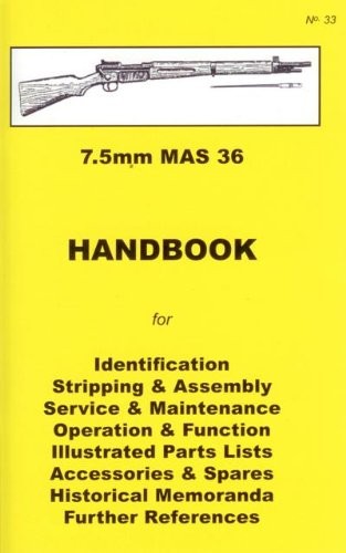 French 7.5mm Mas 36 Rifle Collector Handbook