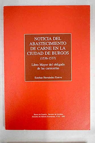 Noticia del abastecimiento de carne el la ciudad de Burgos (1536-1537)
