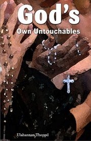 God's own untouchables