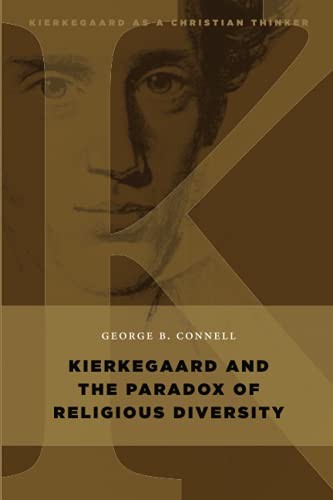 Kierkegaard and the paradox of religious diversity