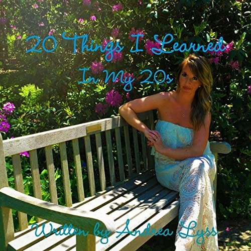 20 Things I Learned in My 20s