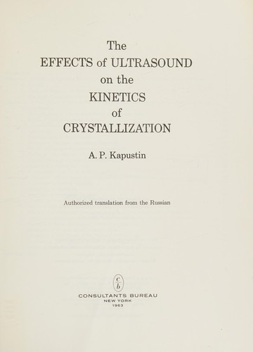 The effects of ultrasound on the kinetics of crystalization