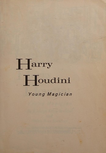 Harry Houdini, young magician