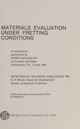 Materials evaluation under fretting conditions