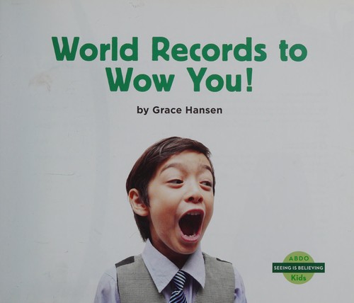 World records to wow you!