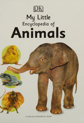 My Little Encyclopedia of Animals