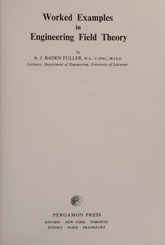 Worked examples in engineering field theory