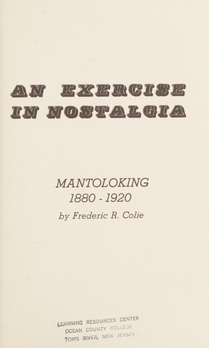 An exercise in nostalgia: Mantoloking, 1880-1920