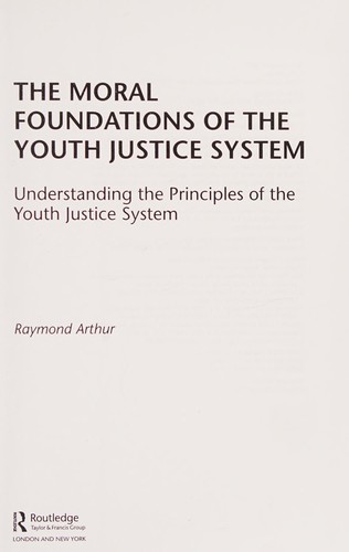 Moral Foundations of the Youth Justice System