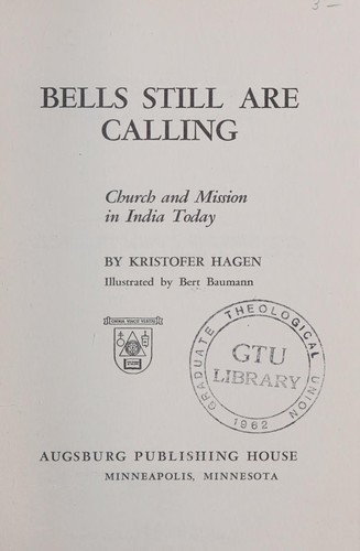 Bells still are calling