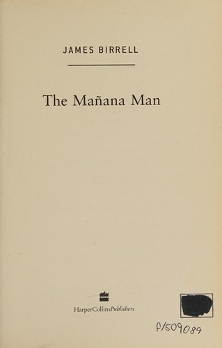 The mañana man