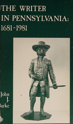 The writer in Pennsylvania, 1681-1981