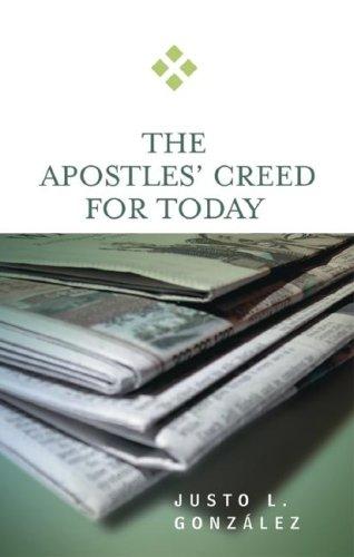 The Apostles' Creed for today