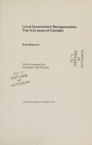 Local government reorganisation - the first years of Camden