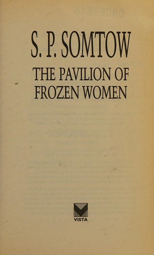 Pavilion Of Frozen Women