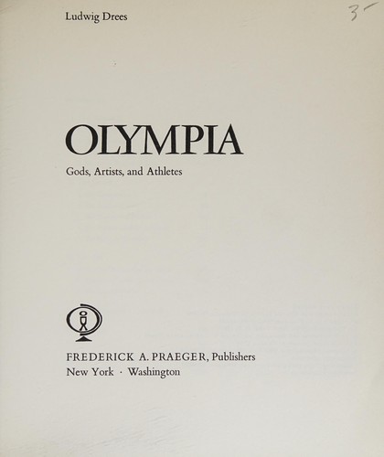 Olympia: gods, artists and athletes