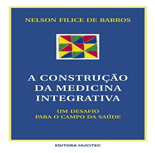 A construção da medicina integrativa