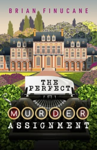 The Perfect Murder Assignment