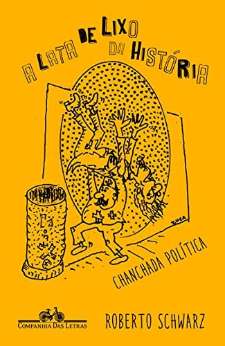 A lata de lixo da história