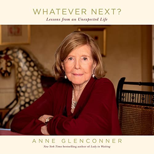 Whatever Next? Lessons from an Unexpected Life