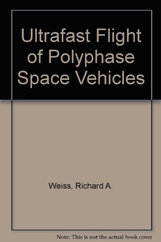 Ultrafast Flight of Polyphase Space Vehicles