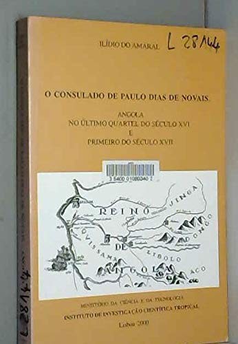 O Consulado de Paulo Dias de Novais