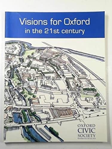 Visions for Oxford in the 21st century