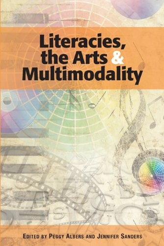 Literacies, the arts, and multimodality