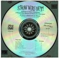 Snow Way Out! a Vacation in Winter's Wonderland