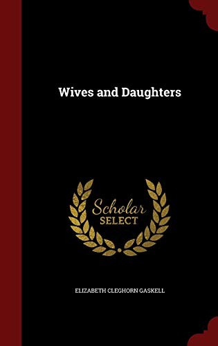 Wives and Daughters