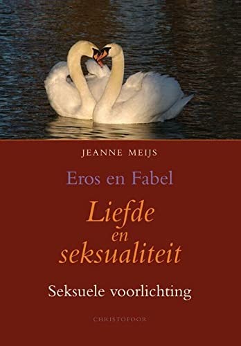 Eros en fabel : liefde en seksualiteit
