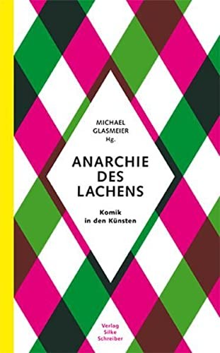 Anarchie des Lachens