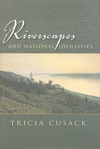 Riverscapes and national identities
