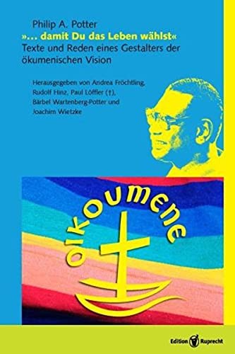 "--damit Du das Leben wählst"