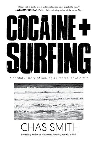 Cocaine + surfing