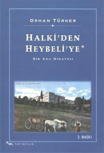 Halki'den Heybeli'ye