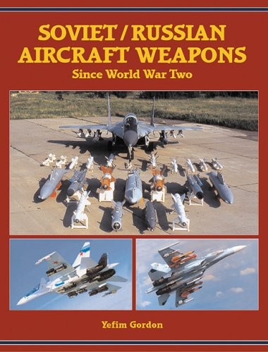 Soviet/Russian aircraft weapons
