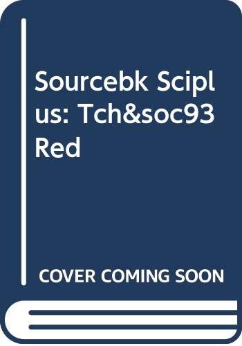 Sourcebook (SciencePlus: Technology and Society, Level Red)